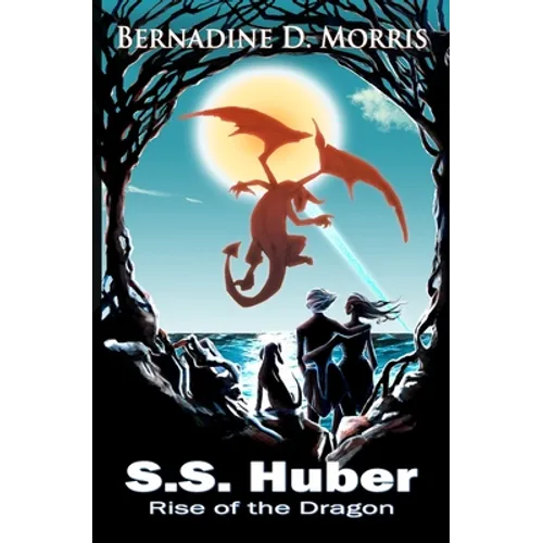 S.S. Huber - Rise of the Dragon - Paperback