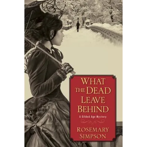 What the Dead Leave Behind - Paperback