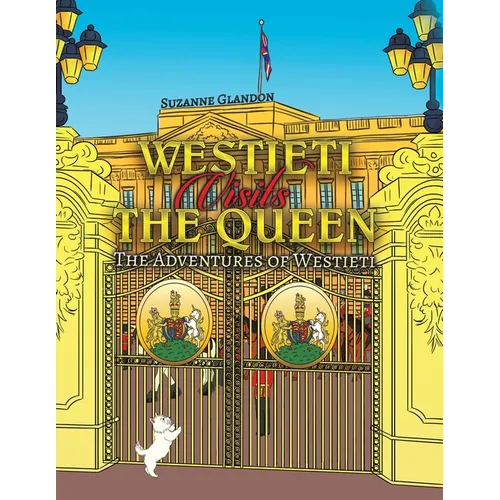 Westieti Visits the Queen - Paperback