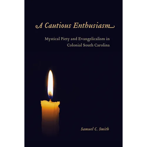 A Cautious Enthusiasm - Hardcover