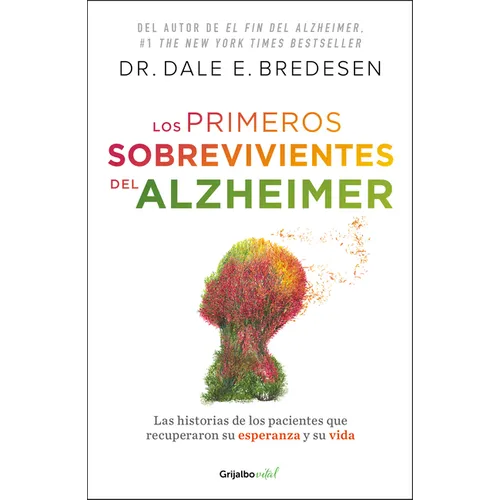 Los Primeros Sobrevivientes del Alzheimer / The First Survivors of Alzheimer's - Paperback