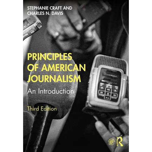Principles of American Journalism: An Introduction - Paperback