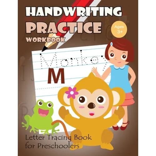 Handwriting Practice Workbook: Letter Tracing Book for Preschoolers - Paperback