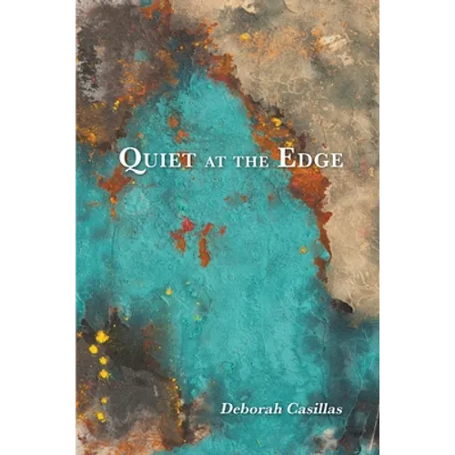 Quiet at the Edge - Paperback