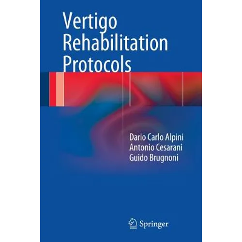 Vertigo Rehabilitation Protocols - Paperback