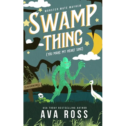 Swamp Thing (You Make My Heart Sing) - Paperback