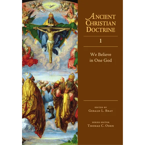 We Believe in One God: Volume 1 - Hardcover