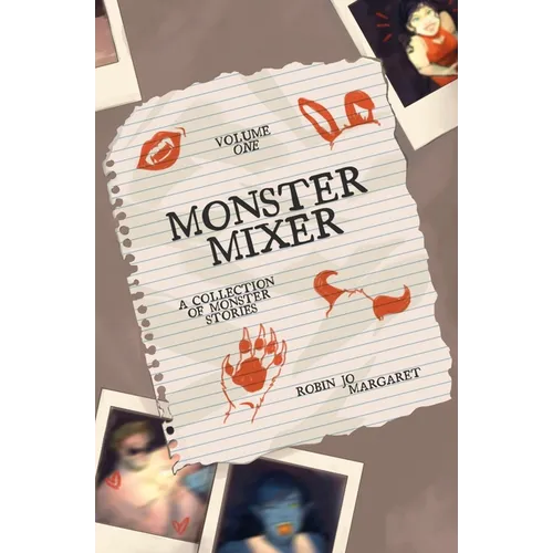 Monster Mixer Volume One - A Collection of Monster Stories - Paperback