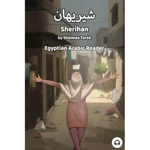 Sherihan: Egyptian Arabic Reader - Paperback
