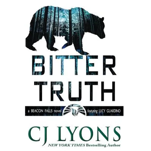 Bitter Truth: a Beacon Falls Mystery featuring Lucy Guardino - Hardcover