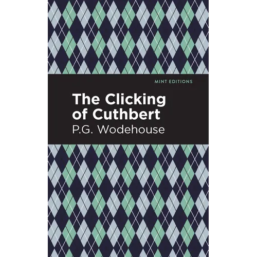 The Clicking of Cuthbert - Hardcover