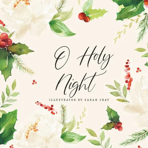 O Holy Night - Hardcover