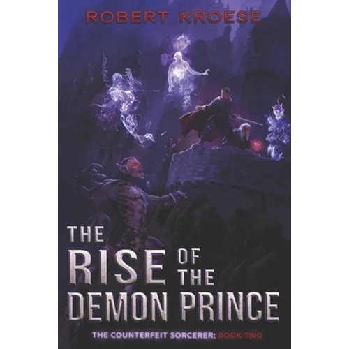 The Rise of the Demon Prince - Paperback
