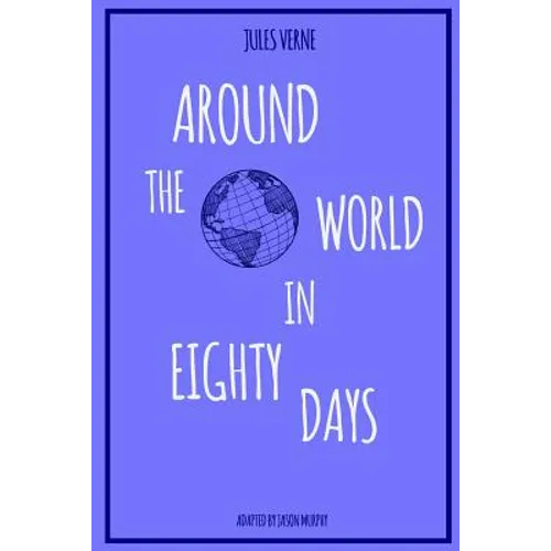 Around the World in Eighty Days - Paperback