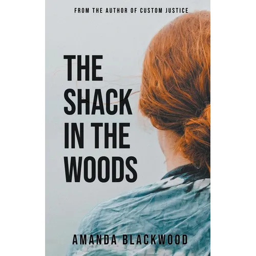 The Shack in the Woods - Paperback