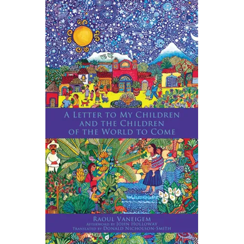 Letter to My Children and the Children of the World to Come - Paperback