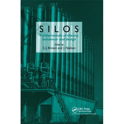 Silos: Fundamentals of Theory, Behaviour and Design - Paperback