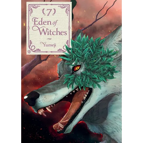 Eden of Witches Volume 7: Volume 7