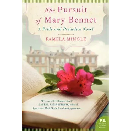 The Pursuit of Mary Bennet: A Pride and Prejudice Novel - Paperback
