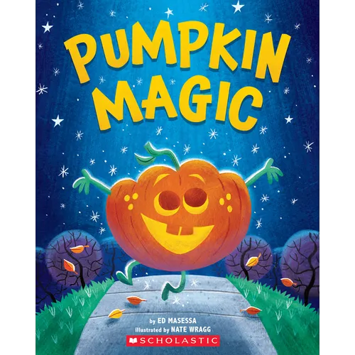 Pumpkin Magic (a Halloween Adventure) - Paperback