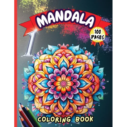 Mandala 1 Coloring Book: Stress Relieving Mandala Designs for Adults Relaxation - Paperback