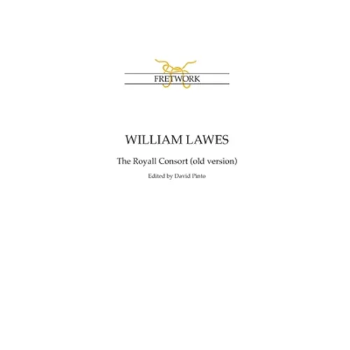 William Lawes: The Royall Consort (old version) - Paperback