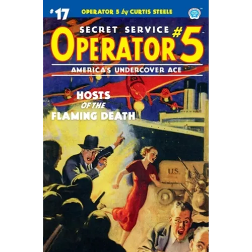 Operator 5 #17: Hosts of the Flaming Death - Paperback