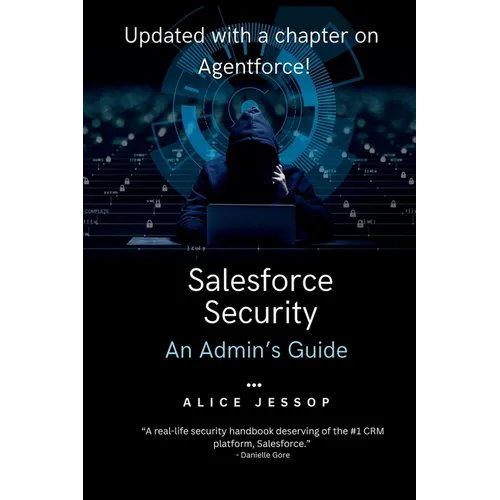 Salesforce Security: An Admin's Guide - Paperback