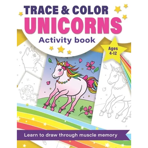 Trace and Color Unicorns: Activity Book - Paperback