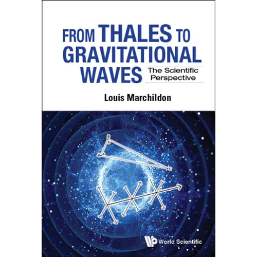From Thales to Gravitational Waves - Hardcover