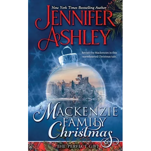 A Mackenzie Family Christmas: The Perfect Gift - Paperback