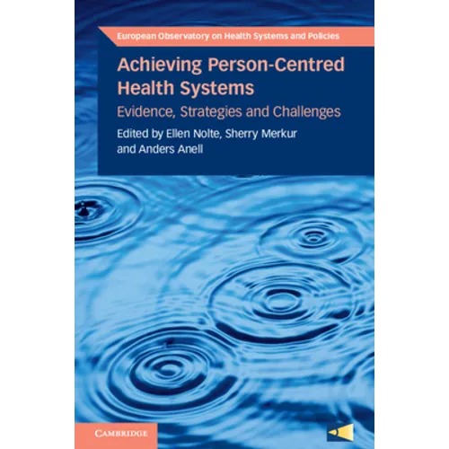 Achieving Person-Centred Health Systems - Paperback