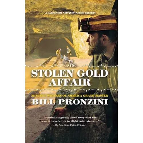 The Stolen Gold Affair: A Carpenter and Quincannon Mystery - Paperback