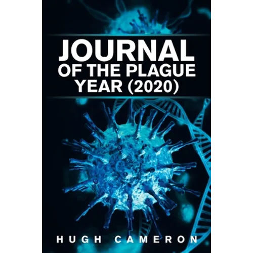 Journal of the Plague Year (2020) - Paperback