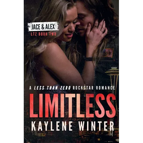 Limitless: A Less Than Zero Rockstar Romance - Paperback
