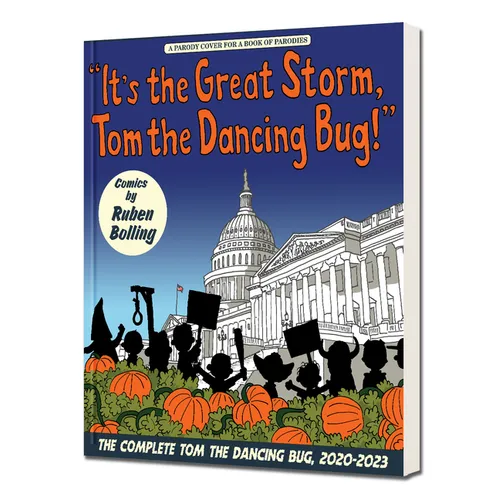 It's the Great Storm, Tom the Dancing Bug!: The Complete Tom the Dancing Bug, Vol. 8 2020-2023 - Paperback