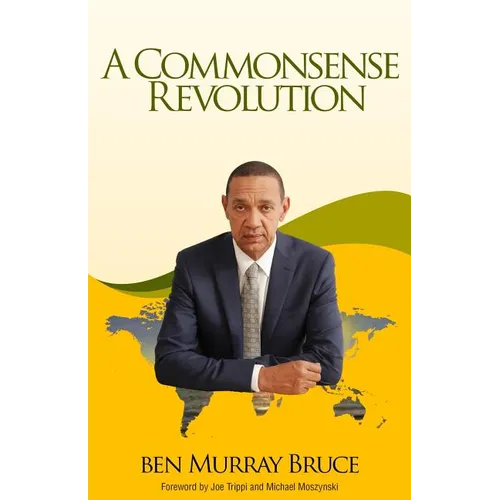 A Commonsense Revolution - Paperback