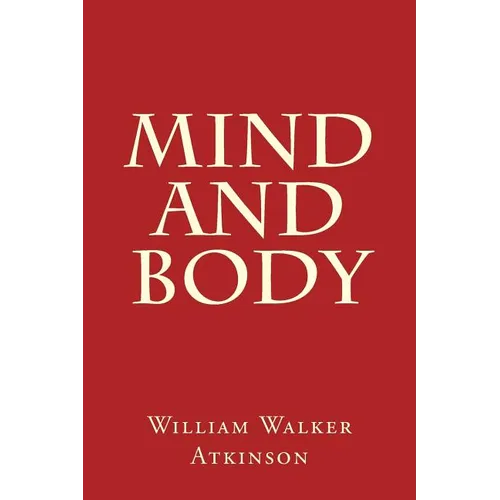 Mind and Body - Paperback