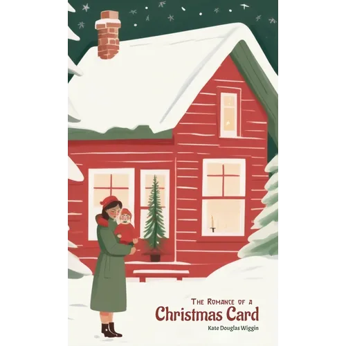The Romance of a Christmas Card - Hardcover