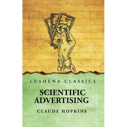 Scientific Advertising - Paperback