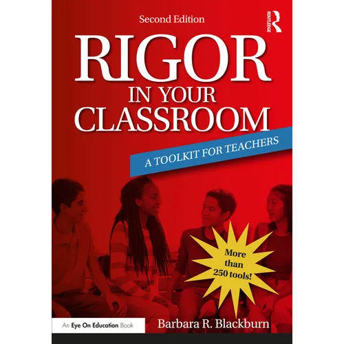 Rigor in Your Classroom: A Toolkit for Teachers - Paperback