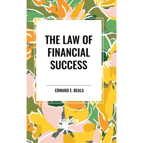 The Law of Financial Success - Hardcover