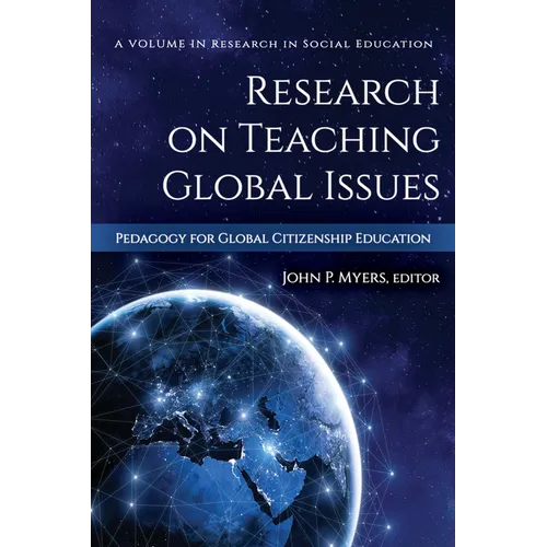 Research on Teaching Global Issues: Pedagogy for Global Citizenship Education (hc) - Hardcover