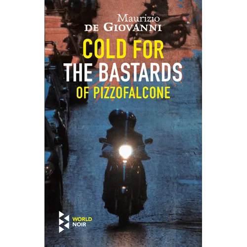 Cold for the Bastards of Pizzofalcone - Paperback