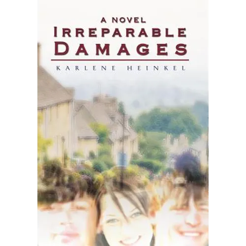 Irreparable Damages - Hardcover