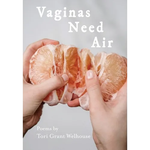 Vaginas Need Air - Paperback