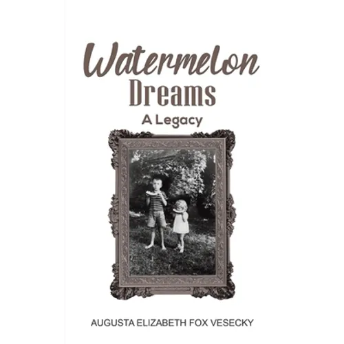 Watermelon Dreams - Paperback