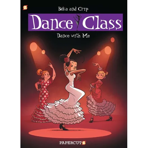 Dance Class Vol. 11: Dance with Me - Hardcover
