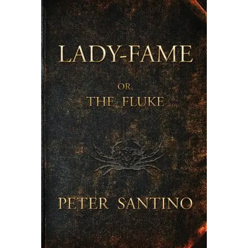 LADY-FAME; or, The Fluke - Paperback