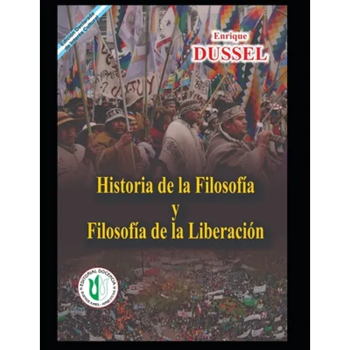 Historia de la Filosofía y la Filosofía de la Liberación: Obras selectas 14 - Paperback